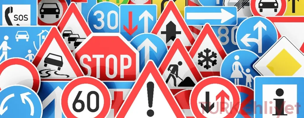 أهم إشارات المرور في تركيا: دليل شامل لامتحان شهادة السواقة